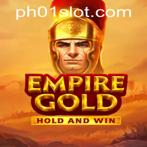 Discover the World of EmpireGold: An Immersive Gaming Experience with PH01
